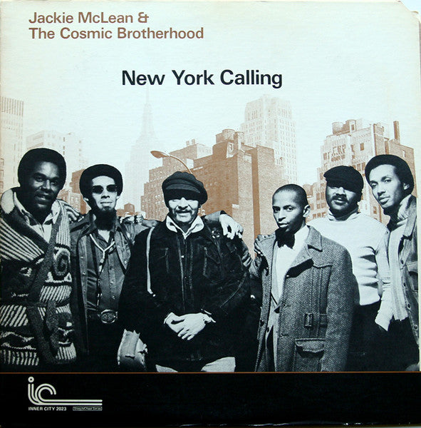 Jackie McLean & The Cosmic Brotherhood – New York Calling