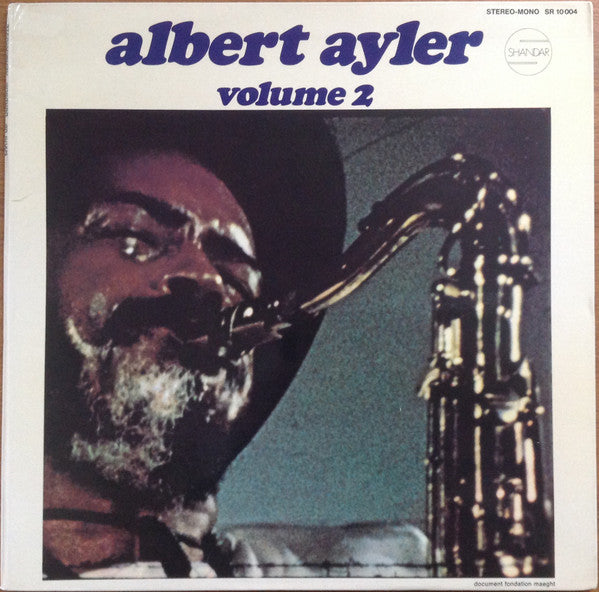 Albert Ayler – Nuits De La Fondation Maeght Volume 2