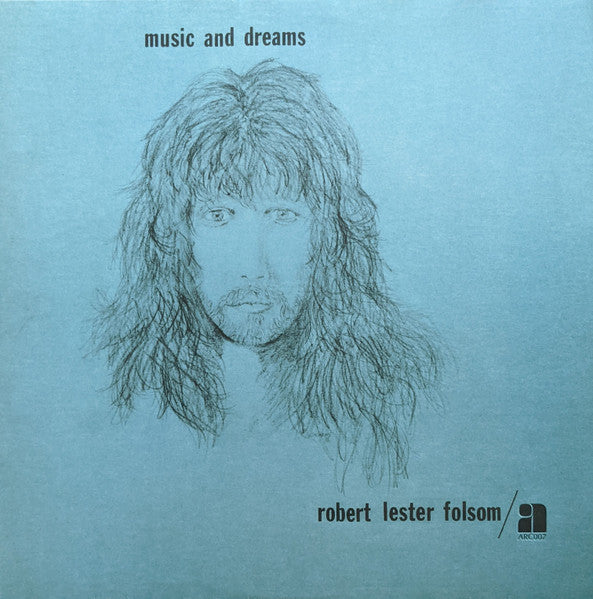 Robert Lester Folsom – Music And Dreams