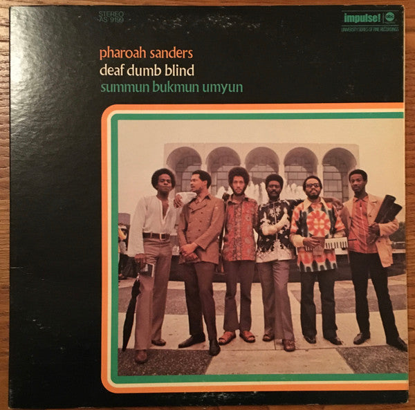 Pharoah Sanders – Summun Bukmun Umyun - Deaf Dumb Blind