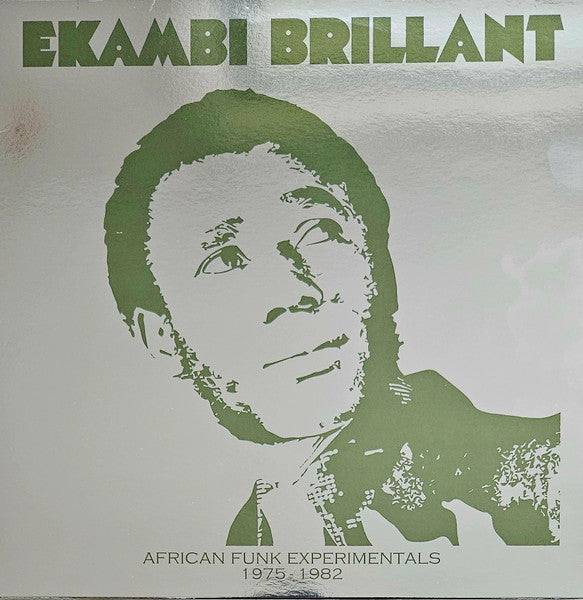 Ekambi Brillant – African Funk Experimentals 1975 - 1982