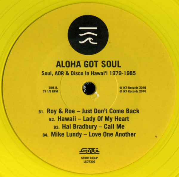 Various – Aloha Got Soul (Soul, AOR & Disco in Hawai’i 1979-1985)