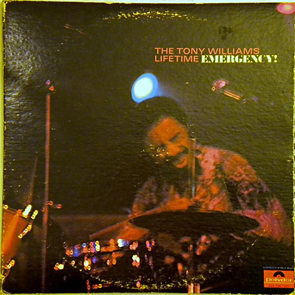 The Tony Williams Lifetime – Emergency!