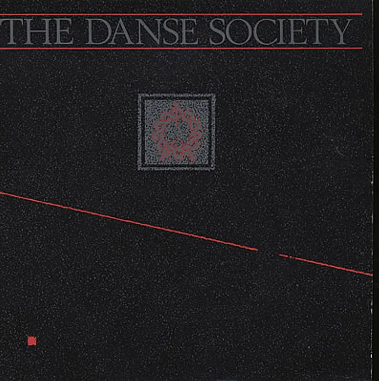 The Danse Society – The Danse Society